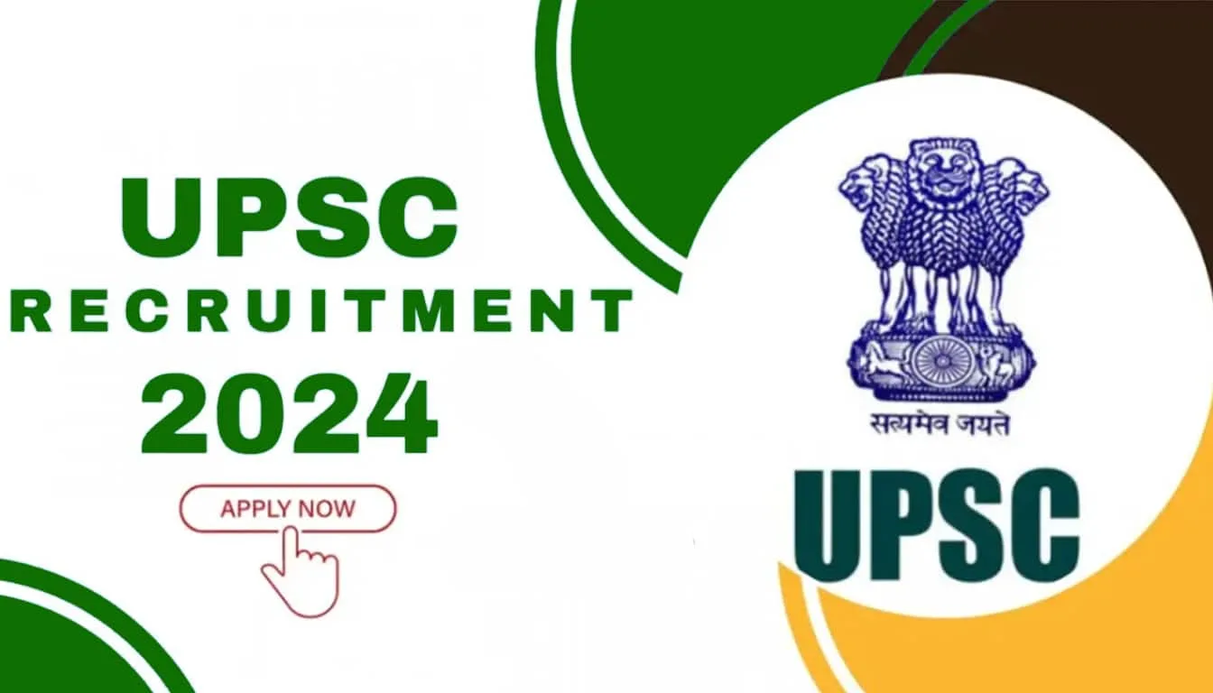 UPSC Recruitment 2024