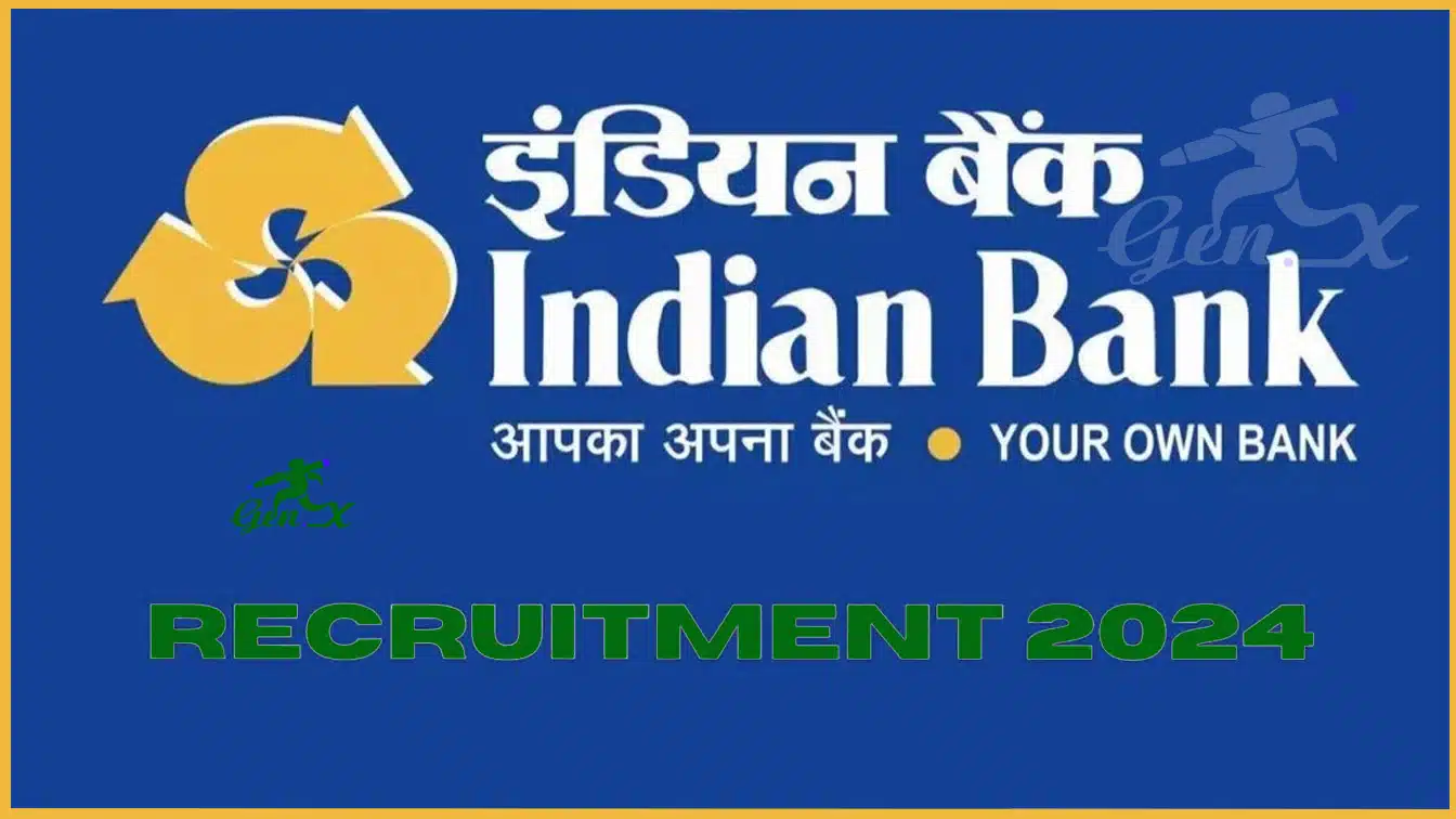Indian Bank Recruitment 2024