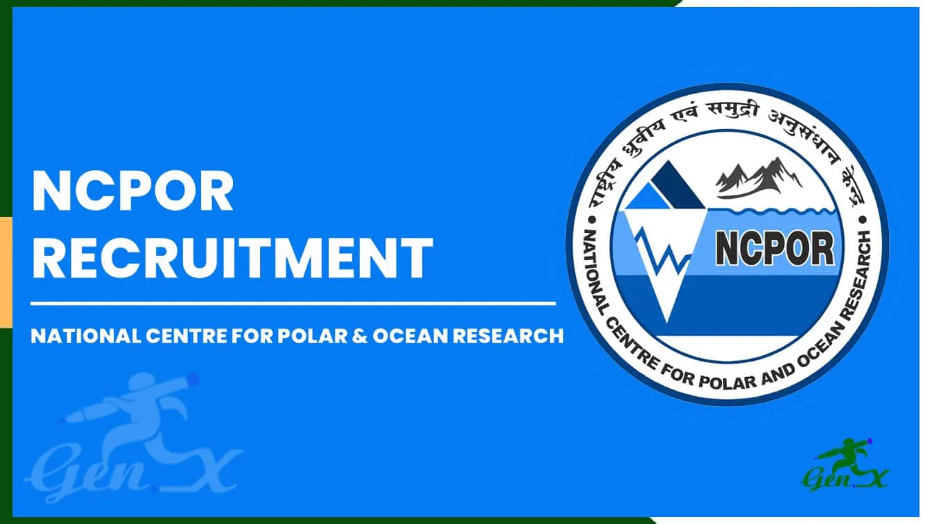 NCPOR Recruitment 2024-2025
