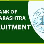Bank of Maharashtra Recruitment Apply Online for 172 Officers Vacancies. Bank of Maharashtra Recruitment