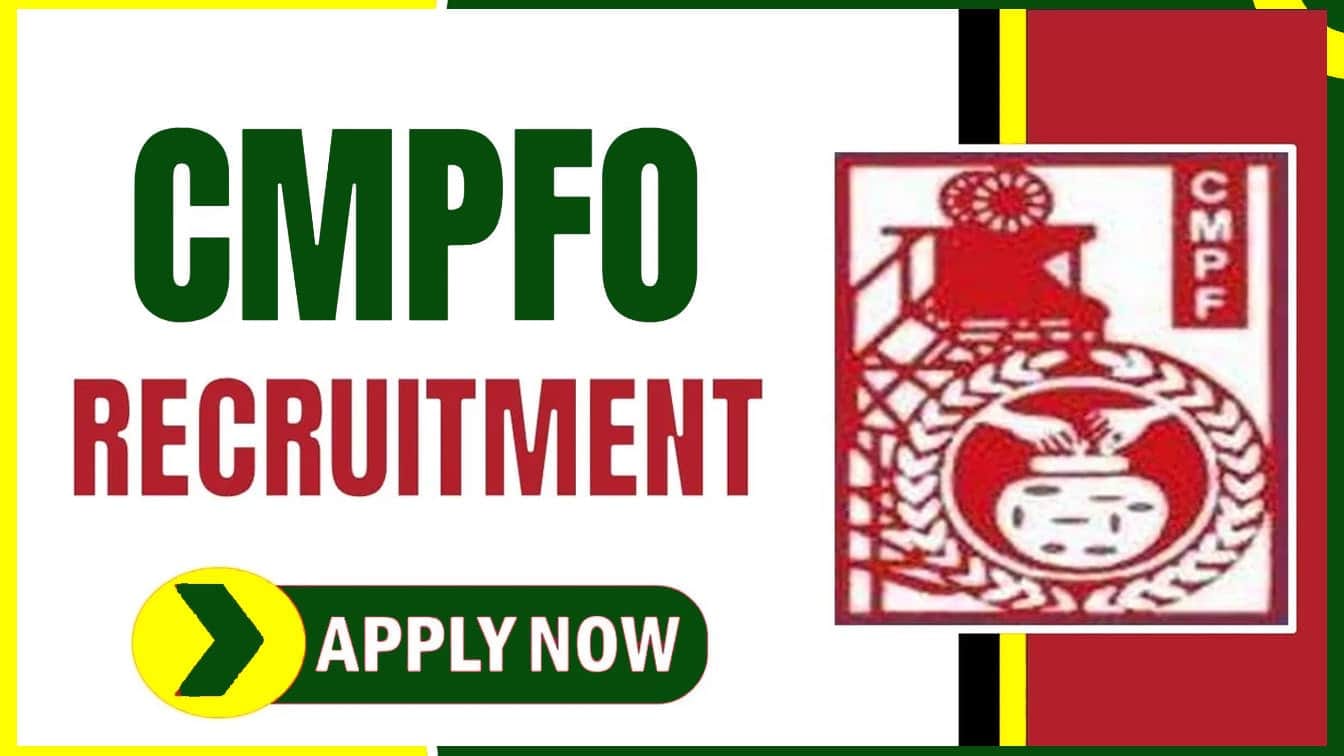 CMPFO Recruitment Apply Online