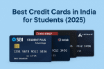Best Credit Cards in India for Students 2025