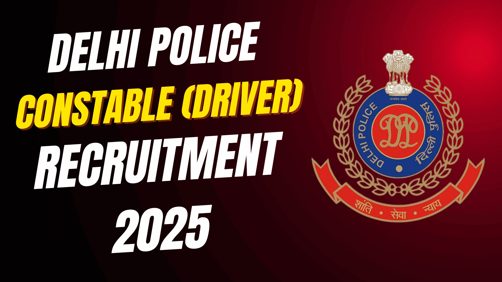 SSC Delhi Police Constable Driver Recruitment 2025