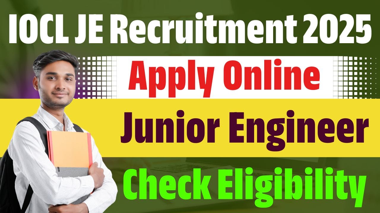 IOCL Junior Engineer Recruitment 2025