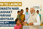 PM to Launch Swasth Nari Sashakt Parivar Abhiyaan