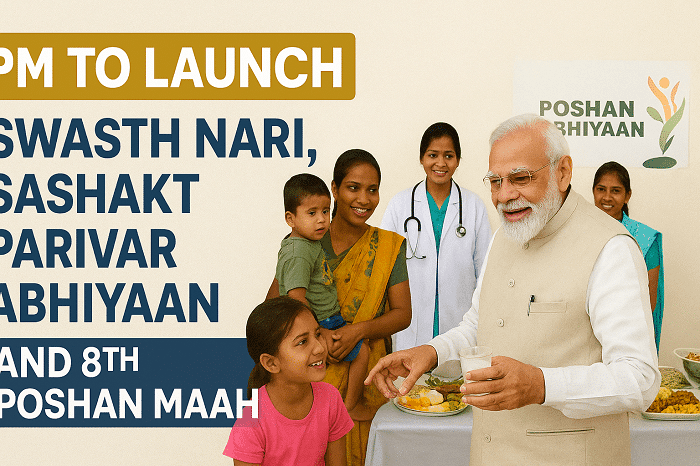 PM to Launch Swasth Nari Sashakt Parivar Abhiyaan
