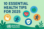10 Essential Health Tips for 2025