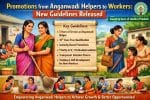 Promotions from Anganwadi Helpers to Workers